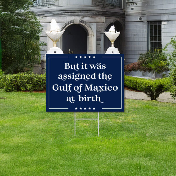 Gulf of Mexico Yard Sign