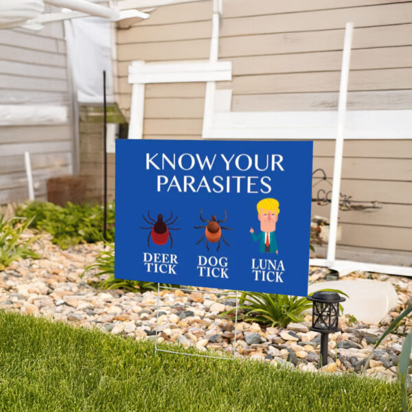 Know Your Parasites Yard Sign