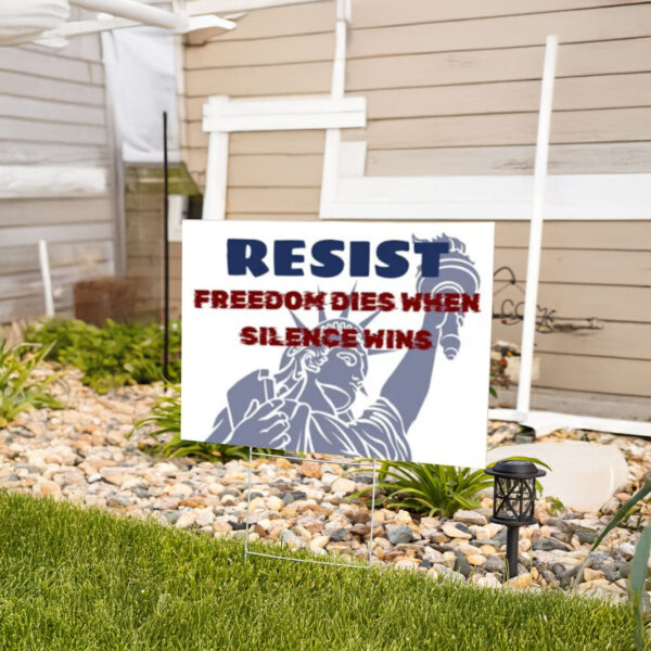 RESIST Yard Sign, Anti Trump Yard Sign