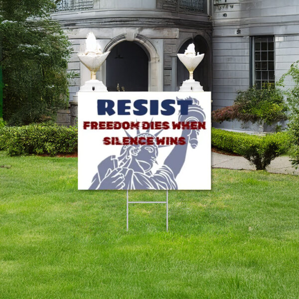 RESIST Yard Sign, Anti Trump Yard Sign