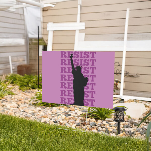 Resist Statue Of Liberty Yard Sign, Resistance Movement, Anti Trump Yard Sign