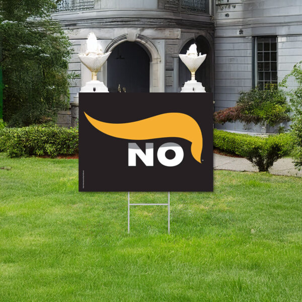 The original 'No Trump' logo Yard Sign