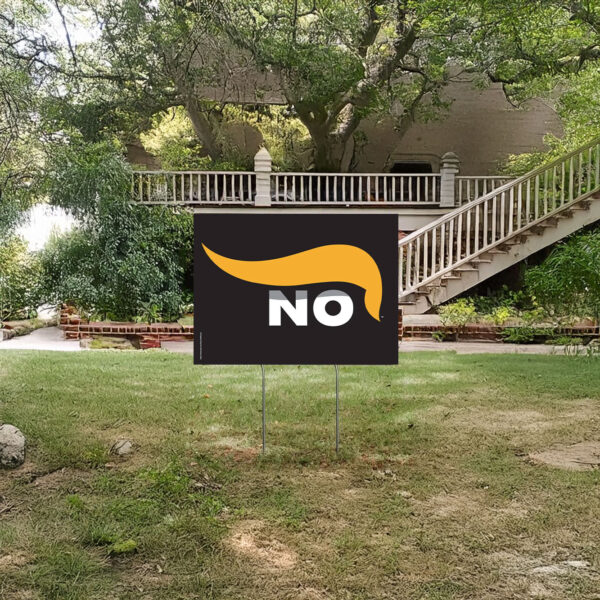 The original 'No Trump' logo Yard Sign