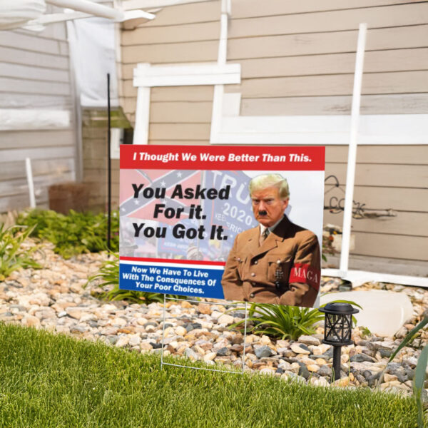 This Is Your Guy Anti-Trump Yard Sign